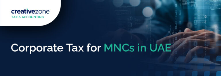 Corporate Tax For MNCs in UAE