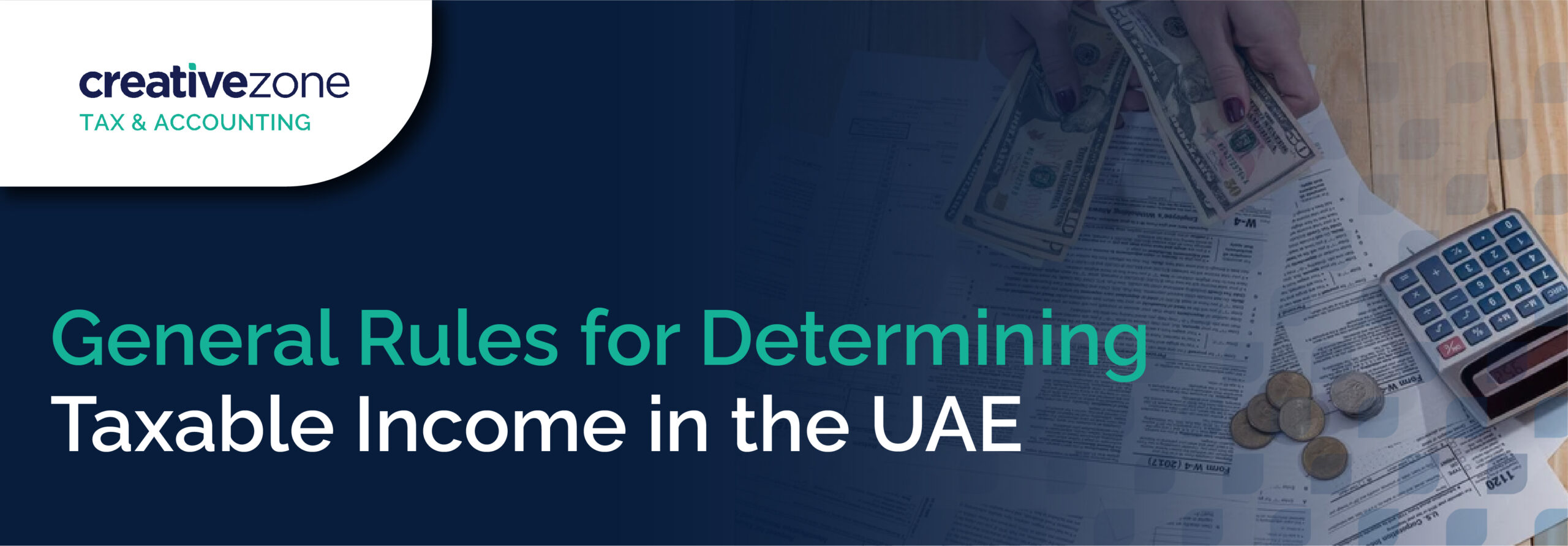 General Rules for Determining Taxable Income in the UAE