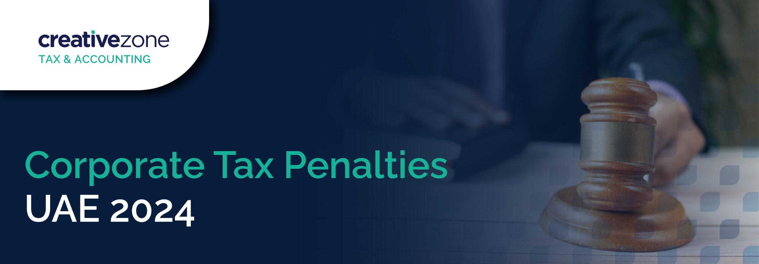 Corporate Tax Penalties UAE 2024
