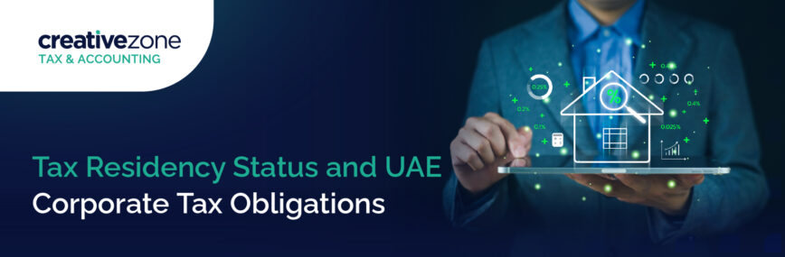 Tax Residency Status & UAE