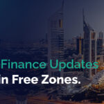 New Corporate Tax Clarifications for UAE Free Zones